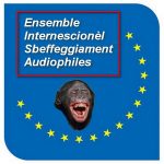 Ensemble Internescionèl Sbeffeggiament Audiofiles